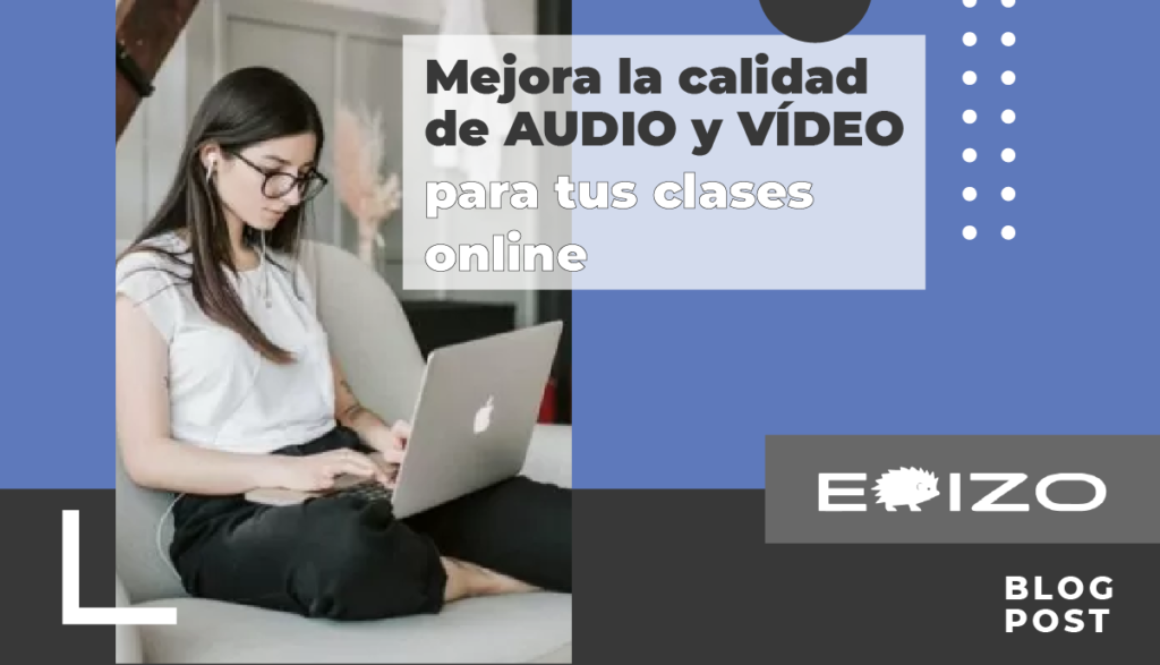 Mejora la calidad de audio y vídeo