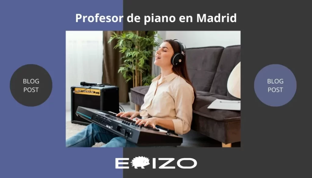 Profesor de piano en Madrid